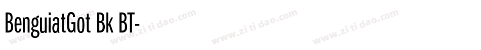 BenguiatGot Bk BT字体转换